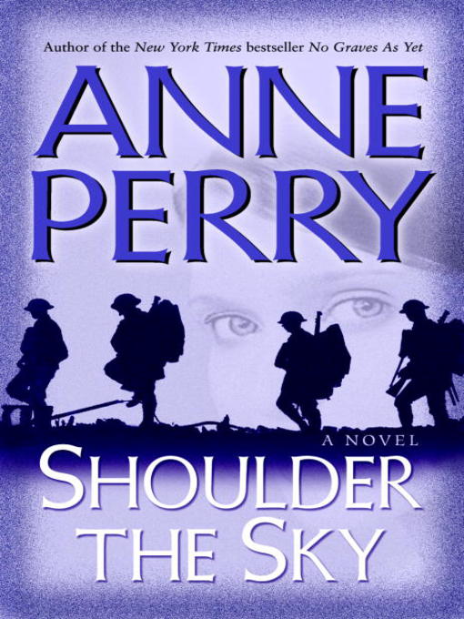 Title details for Shoulder the Sky by Anne Perry - Wait list